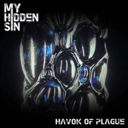 My Hidden Sin : Havok of Plague